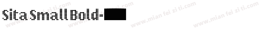Sita Small Bold字体转换